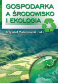 Gospodarka a środowisko i ekologia