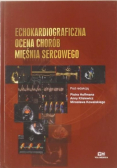 Echokardiograficzna ocena chorób mięśnia sercowego