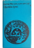 Ojcowie żywi 4