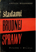 Śladami brudnej sprawy