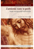 Zamienić rany w perły