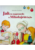 Jak to naprawdę z Mikołajem było