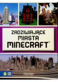 Minecraft Zadziwiające miasta
