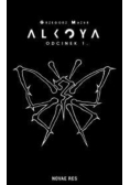 Alkoya. Odcinek 1