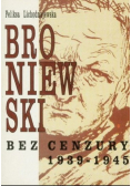 Broniewski bez cenzury