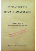 Pisma Dramatyczne Część druga z 1937 r.