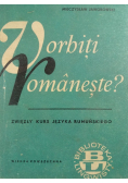 Vorbiti Romaneste ?