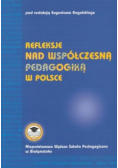 Refleksje nad współczesną pedagogiką w Polsce