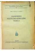 Zagadnienia polityczno ustrojowe Francji 1947 r.