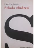 Szkoła złudzeń