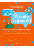 Kaligrafia dla dzieci. Wesołe zygzaczki