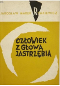 Człowiek z głowią Jatrzębia