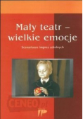 Mały teatr-wielkie emocje