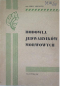 Hodowla jedwabników morwowych