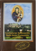Czterysta lat Sanktuarium Matki Bożej Pocieszenia w Leżajsku