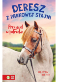 Deresz z parkowej stajni T.2 Przyjaciel w..