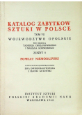 Katalog Zabytków Sztuki w Polsce Tom VII Powiat Niemodliński