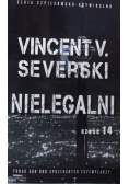 Seria szpiegowsko kryminalna część 14 Nielegalni