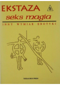 Ekstaza Seks Magia Inny wymiar erotyki
