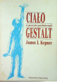 Ciało w procesie psychoterapii Gestalt