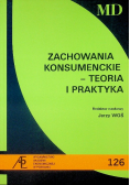 Zachowania konsumenckie teoria i praktyka