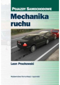 Mechanika ruchu. Pojazdy samochodowe
