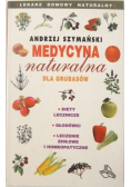 Medycyna naturalna dla grubasów