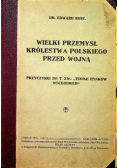 Wielki przemysł Królestwa Polskiego przed wojną 1918 r.