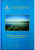 Membrany i procesy membranowe w ochronie środowiska