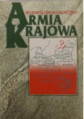 Armia Krajowa. Rozwój organizacyjny