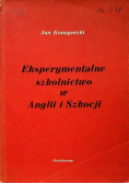 Eksperymentalne szkolnictwo w Anglii i Szkocji