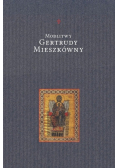 Modlitwy Gertrudy Mieszkówny