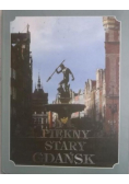 Piękny Stary Gdańsk