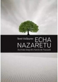 Echa Nazaretu Duchowa biografia Karola de Foucaul
