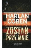 Zostań przy mnie