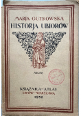 Historja Ubiorów 1932 r.