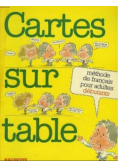 Cartes sur table methode de francais pour adultes debutants