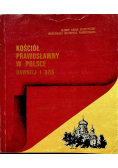 Kościół prawosławny w Polsce dawniej i dziś