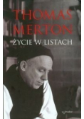 Thomas Merton Życie w listach