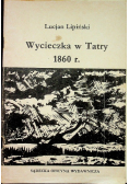 Wycieczka w Tatry 1860 r