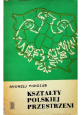Kształty Polskiej przestrzeni