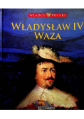 Władcy Polski tom 36 Władysław IV Waza