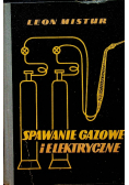 Spawanie gazowe i elektryczne