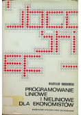 Programowanie liniowe i nieliniowe dla ekonomistów