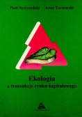 Ekologia a transakcje rynku kapitałowego