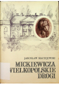 Mickiewicza wielkopolskie drogi