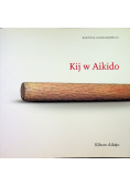 Kij w aikido