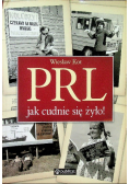 PRL Jak cudnie się żyło
