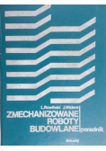 Zmechanizowane roboty budowlane poradnik