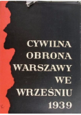 Cywilna obrona Warszawy we wrześniu 1939